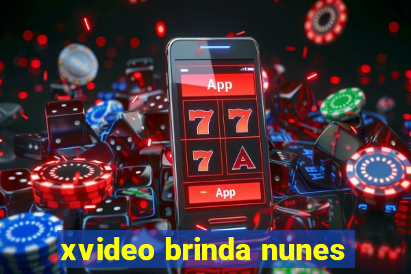 xvideo brinda nunes